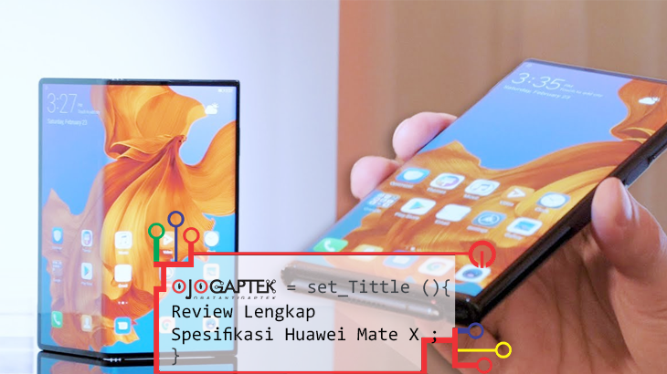 Spesifikasi Huawei Mate X