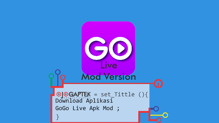 GoGo Live Apk Mod