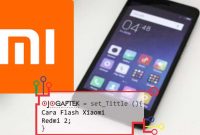 Cara Flash Xiaomi Redmi 2