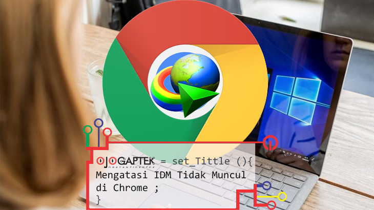 IDM Tidak Muncul di Chrome