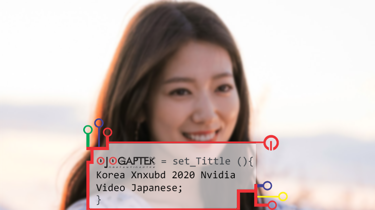 Korea Xnxubd 2020 Nvidia Video
