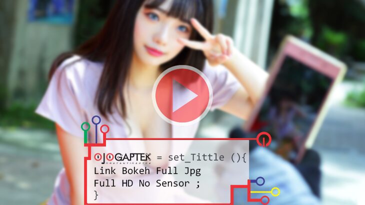 Link Bokeh Full Jpg Full HD No Sensor