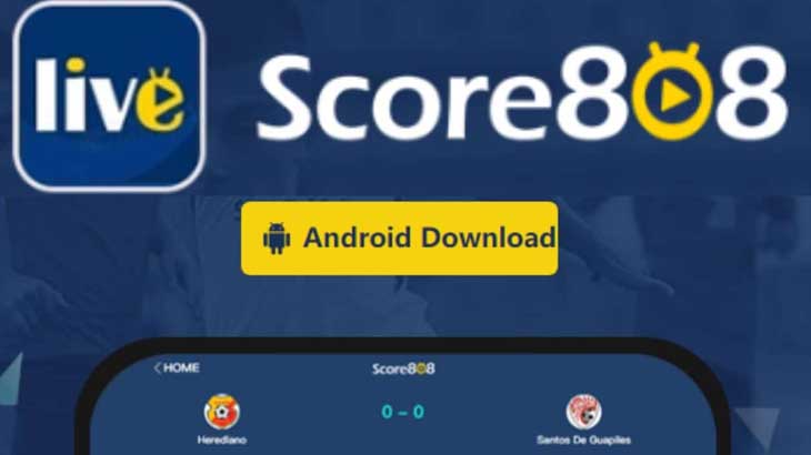 Download Score808 APK versi Terbaru